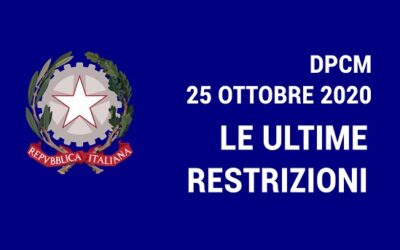 DPCM 25 Ottobre 2020 – Le nuove restrizioni