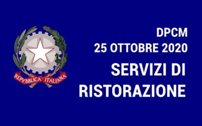 DPCM 25 Ottobre: le restrizioni nel settore della ristorazione