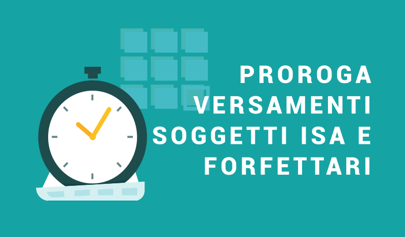 Proroga versamenti soggetti ISA e forfettari