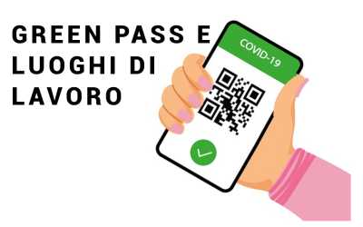 Green Pass e lavoro – Le novità